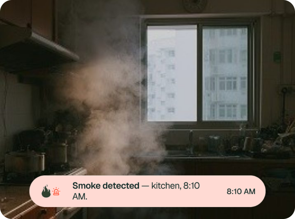 Smoke detected — kitchen, 8:10 AM.