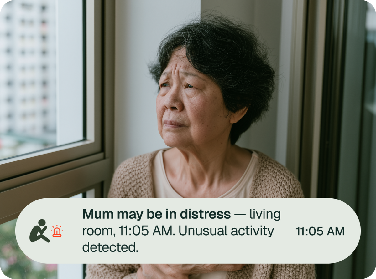 Mum may be in distress — living room, 11:05 AM. Unusual activity detected.