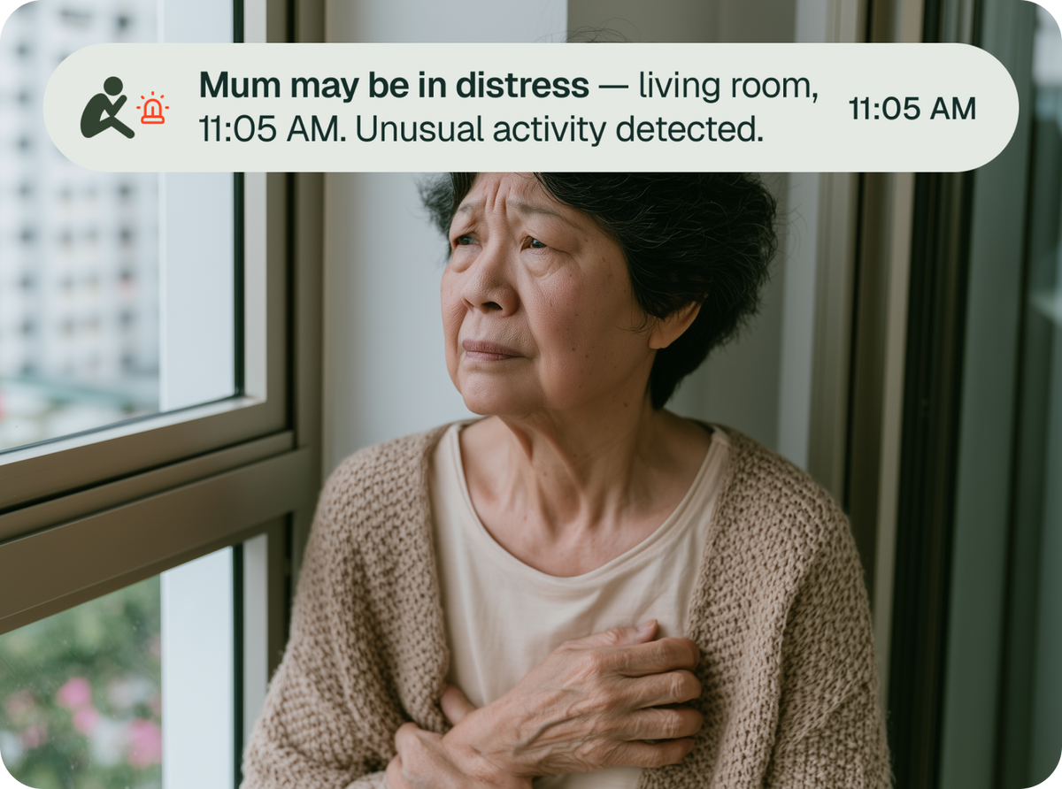Mum may be in distress — living room, 11:05 AM. Unusual activity detected.